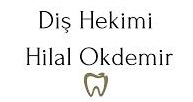 Diş Hekimi Hilal Okdemir